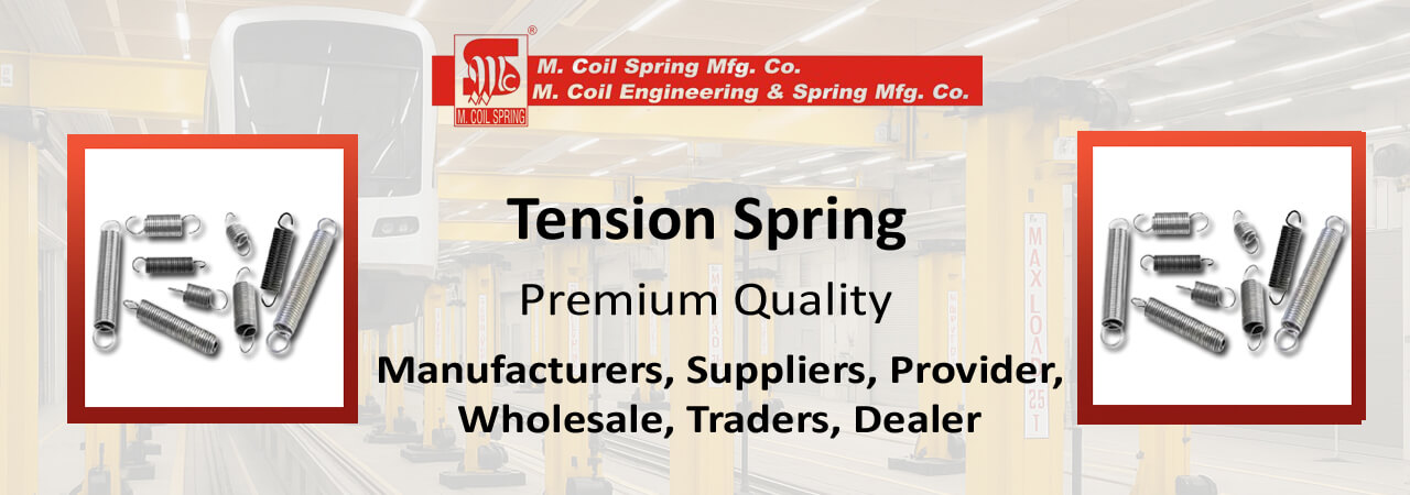 Tension Spring Suppliers